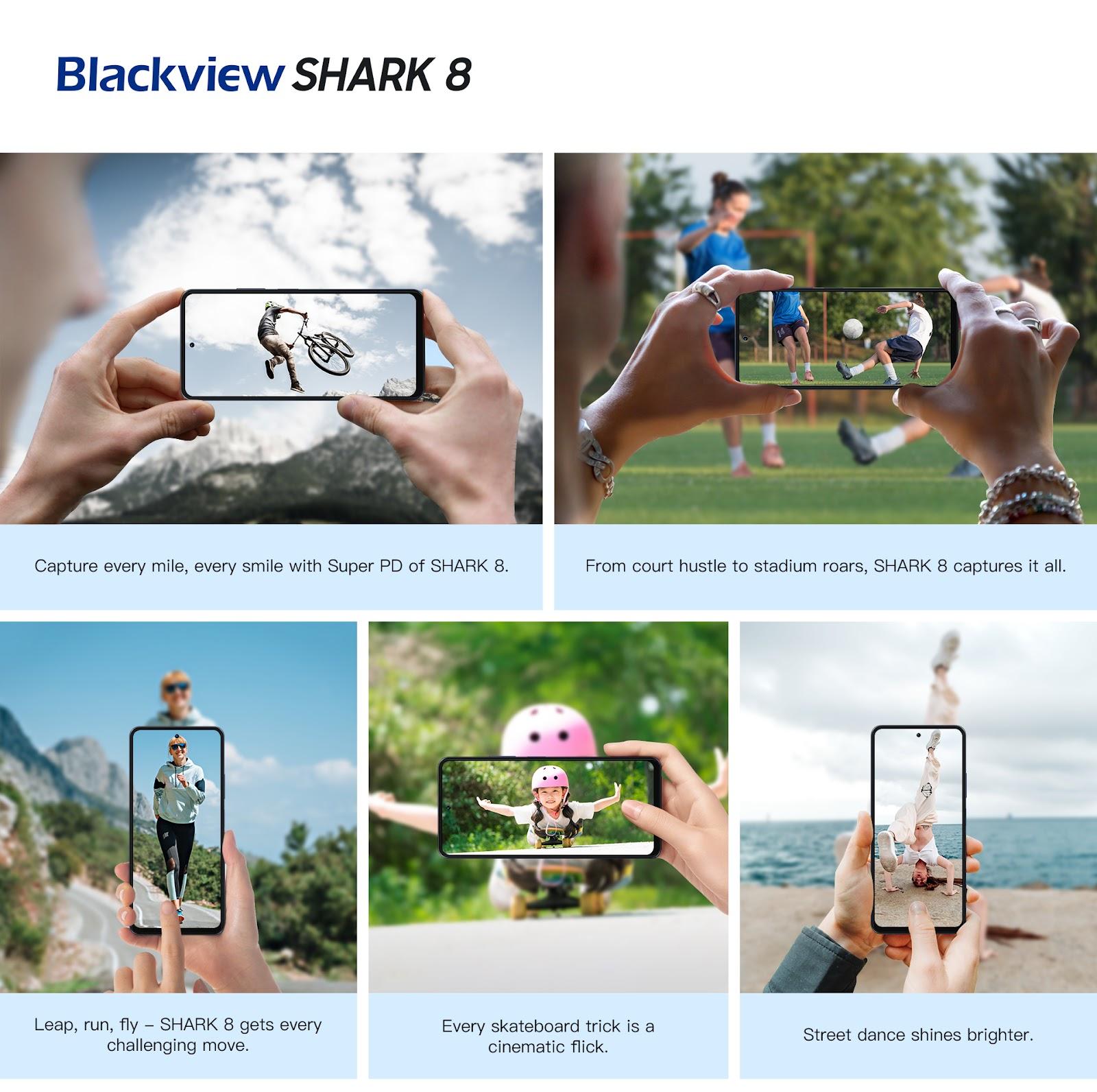 SHARK 8 allows users to capture decisive moments in any condition